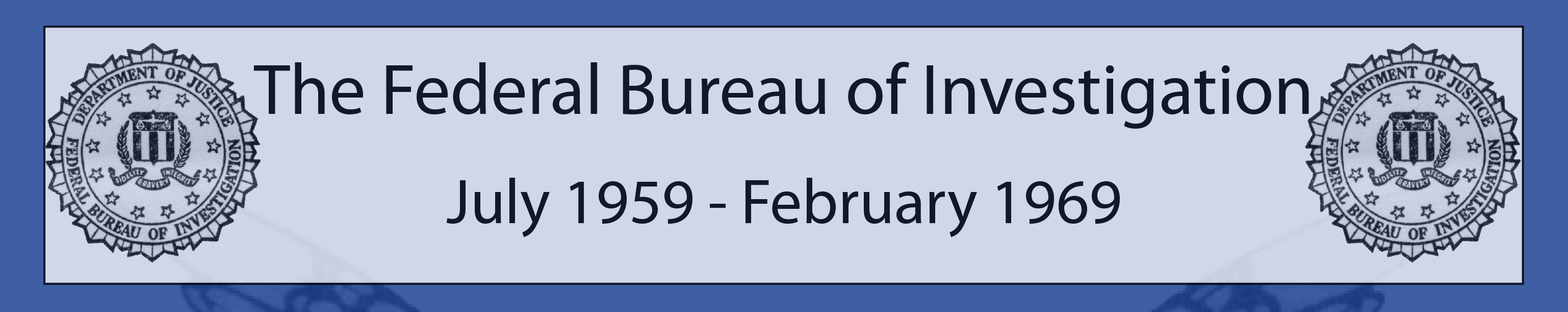 FBI years 1959-1969