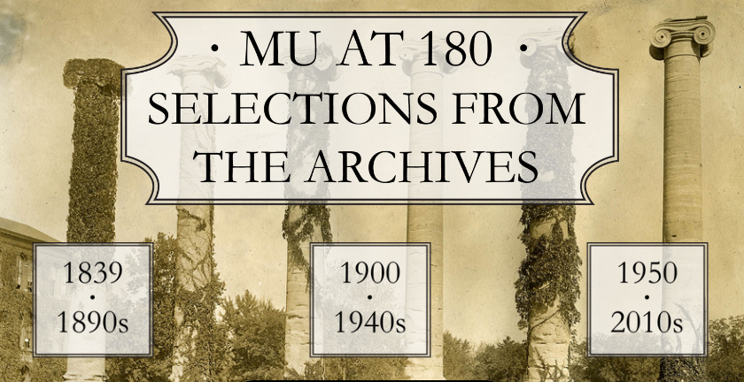 Image link to online exhibit entitled MU at 180: Selections from the Archives