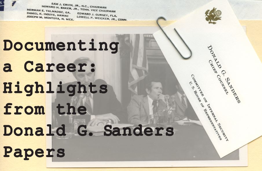 Image link to online exhibit entitled Documenting a Career: Highlights from the Donald G. Sanders Papers